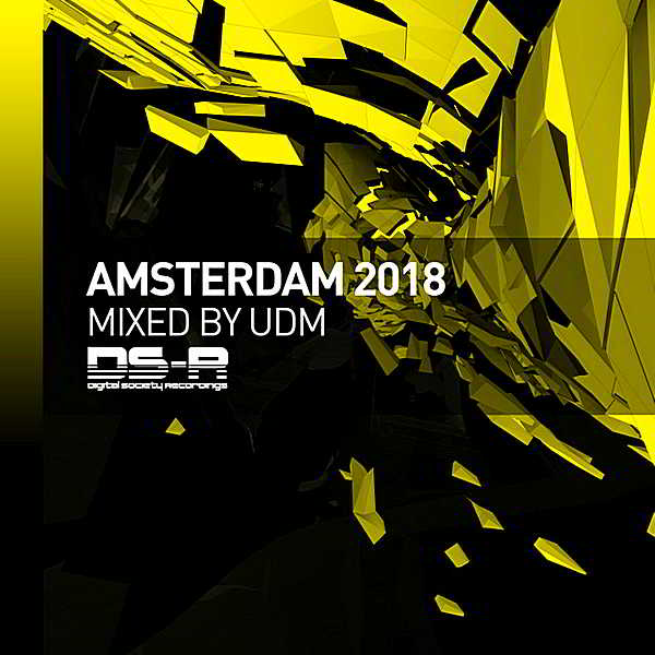 Amsterdam 2018 [Mixed by UDM] (2018) торрент