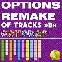 Options Remake Of Tracks October -B- (2018) торрент