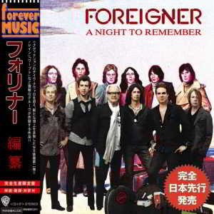 Foreigner - A Night to Remember (Compilation) (2018) торрент