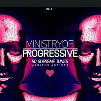 Ministry of Progressive (50 Supreme Tunes) Vol.2 (2018) торрент