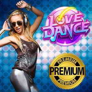 Premium 100 Love Dance (2018) торрент