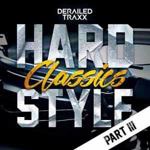 Hardstyle Classics: Part 3