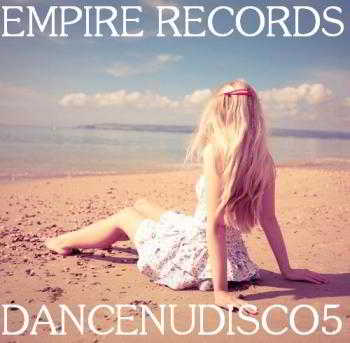 Empire Records - Dancenudisco 5 (2018) торрент