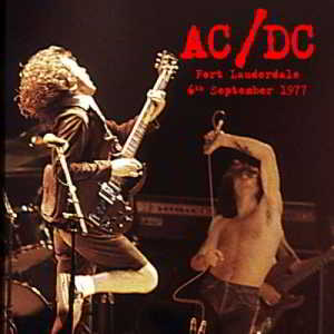 AC/DC - Fort Lauderdale 6th September 1977