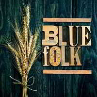 Blue Folk (2018) торрент