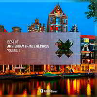 Best Of Amsterdam Trance Records Vol.3 (2018) торрент