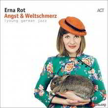 Erna Rot - Angst & Weltschmerz (2018) торрент