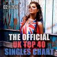 The Official UK Top 40 Singles Chart [02.11] (2018) торрент