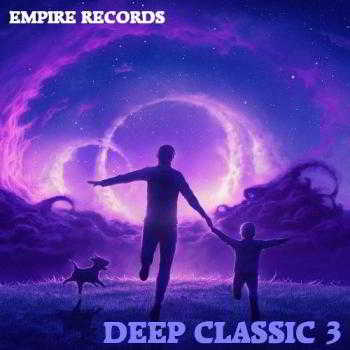 Empire Records - Deep Classic 3 (2018) торрент