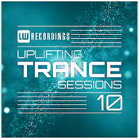 Uplifting Trance Sessions Vol.10 (2018) торрент