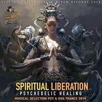 Spiritual Liberation: Psychedelic Healing