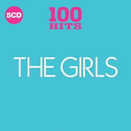 100 Hits: The Girls [5CD]