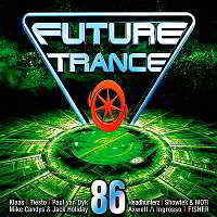 Future Trance 86 [3CD] (2018) торрент