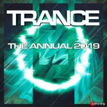 Trance The Annual 2019 (2019) торрент