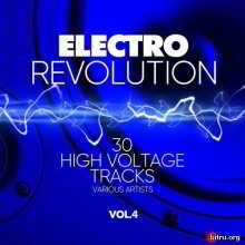 Electro Revolution Vol.4 [30 High Voltage Tracks]