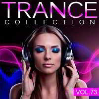 Trance Collection Vol.73