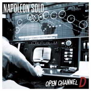 Napoleon Solo - Open Channel D (2018) торрент