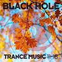 Black Hole Trance Music 11-18 (2018) торрент