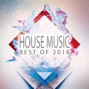 House Music: Best Of 2018 (2018) торрент