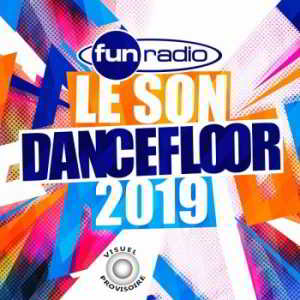 Le Son Dancefloor 2019 [4CD]