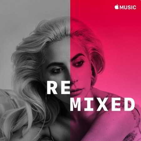Lady Gaga - Lady Gaga Remixed
