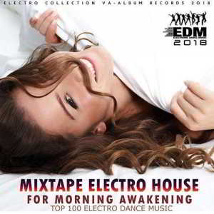Mixtape Electro House For Morning Awakeining