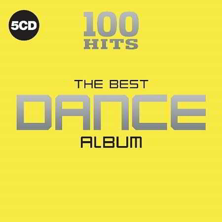 100 Hits – The Best Dance Album [5CD]