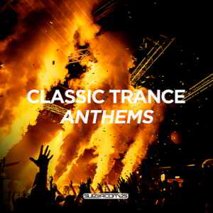 Classic Trance Anthems