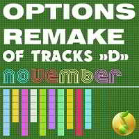 Options Remake Of Tracks November -D- (2018) торрент