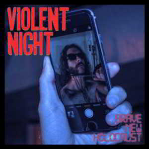 Violent Night - Brave New Holocaust