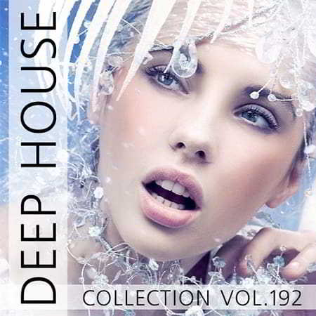Deep House Collection Vol.192 (2018) торрент