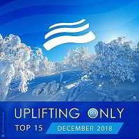 Uplifting Only Top 15: December