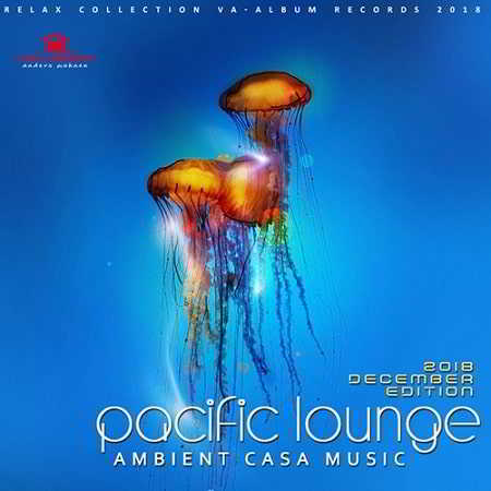 Pacific Lounge (2018) торрент