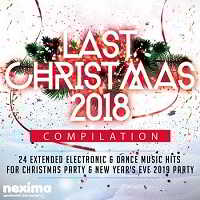 Last Christmas 2018 Compilation (2018) торрент