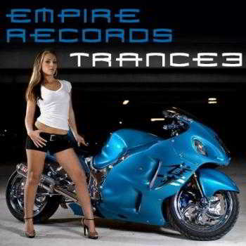 Empire Records - Trance 3 (2018) торрент