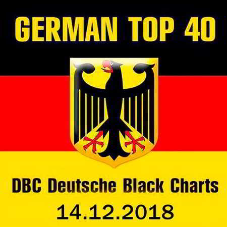 German Top 40 DBC Deutsche Black Charts 14.12.2018 (2018) торрент