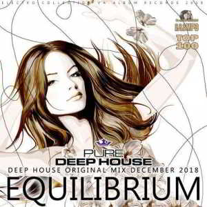 Equilibrium: Pure Deep House (2018) торрент