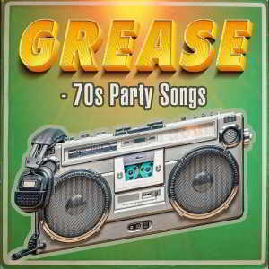 Grease - 70s Party Songs