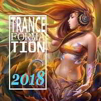 Tranceformation 2018 (2018) торрент