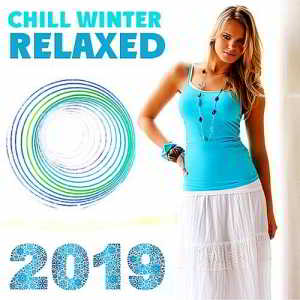 Chill Winter Relaxed (2019) торрент