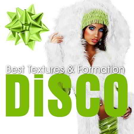 Best Textures And Disco Formation (2018) торрент