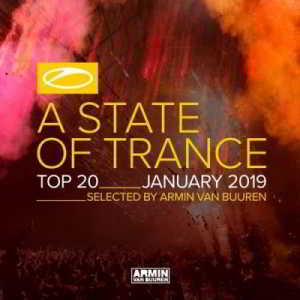 A State Of Trance Top 20: January (Selected by Armin Van Buuren) (Extended Versions) (2018) торрент