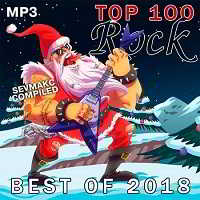 Top 100 Rock Best of 2018 (2018) торрент