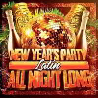 New Year's Party All Night Long [Latin Edition] (2019) торрент