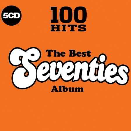 100 Hits: The Best Seventies Album [5CD]