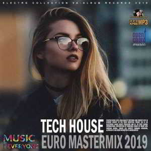 Tech House: Euro Mastermix (2019) торрент
