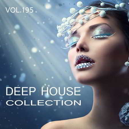 Deep House Collection Vol.195 (2019) торрент