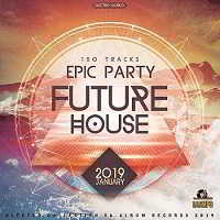 Epic Future House (2019) торрент