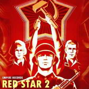 Empire Records - Red Star 2 (2019) торрент