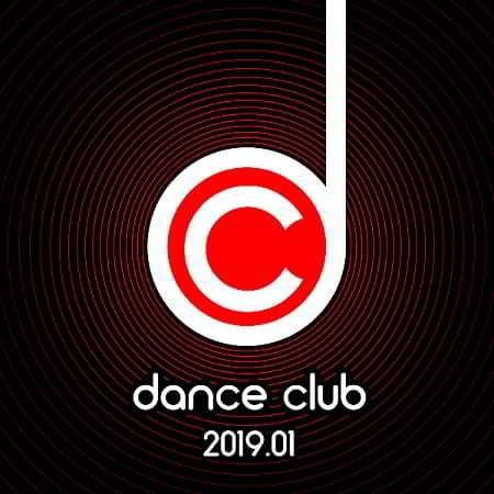 Dance Club 2019.01 (2019) торрент